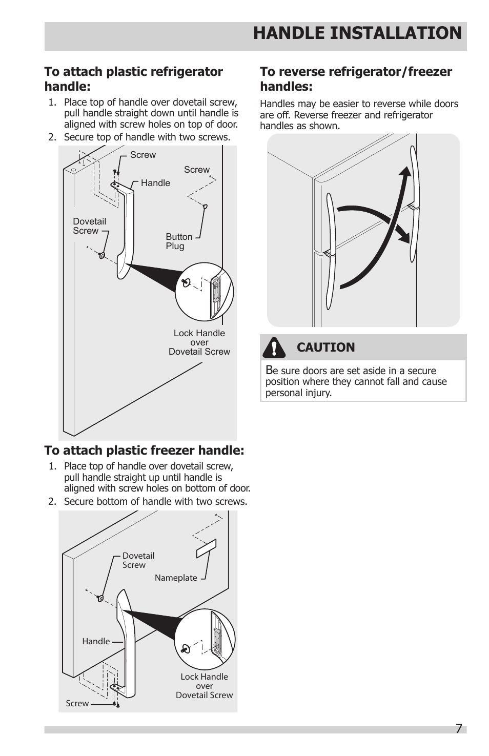 Handle installation, 7to reverse refrigerator/freezer handles, Caution b | FRIGIDAIRE FFHT1514QS User Manual | Page 7 / 13