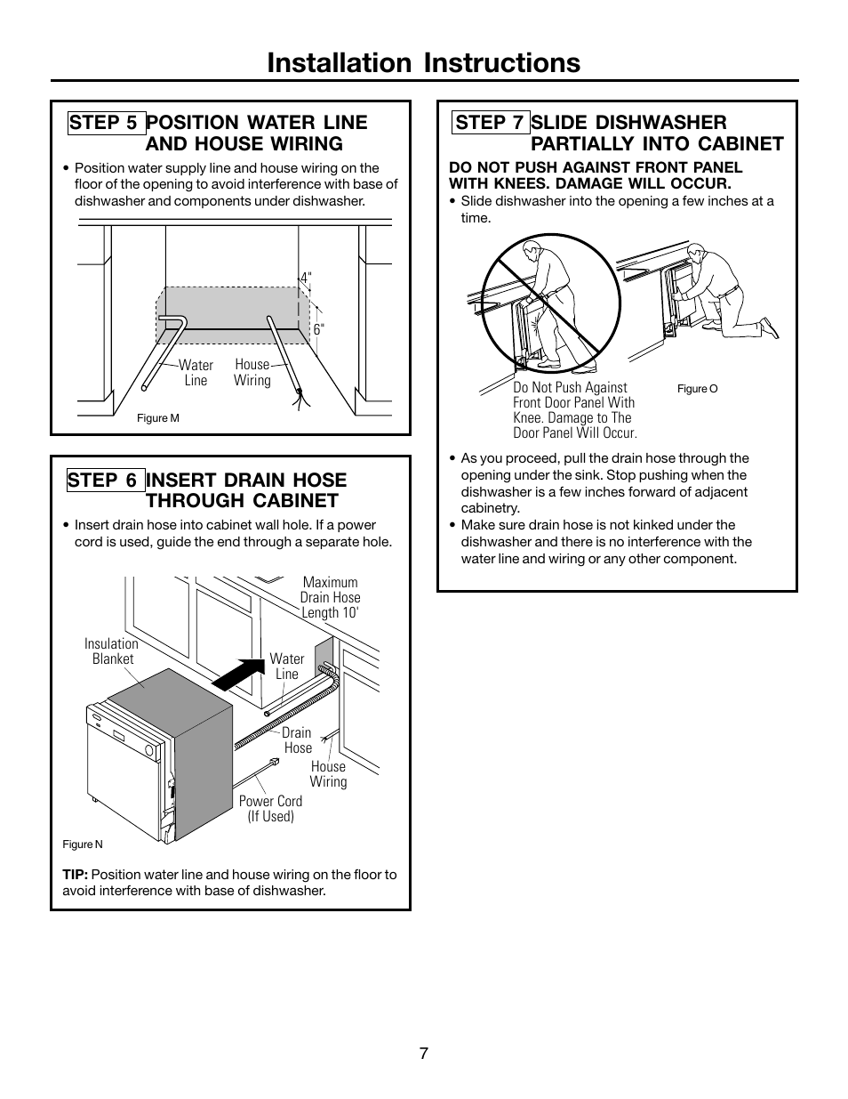 Installation instructions, Step 7 slide dishwasher partially into cabinet, Step 6 insert drain hose through cabinet | Step 5 position water line and house wiring | FRIGIDAIRE FFBD1821MB User Manual | Page 7 / 12