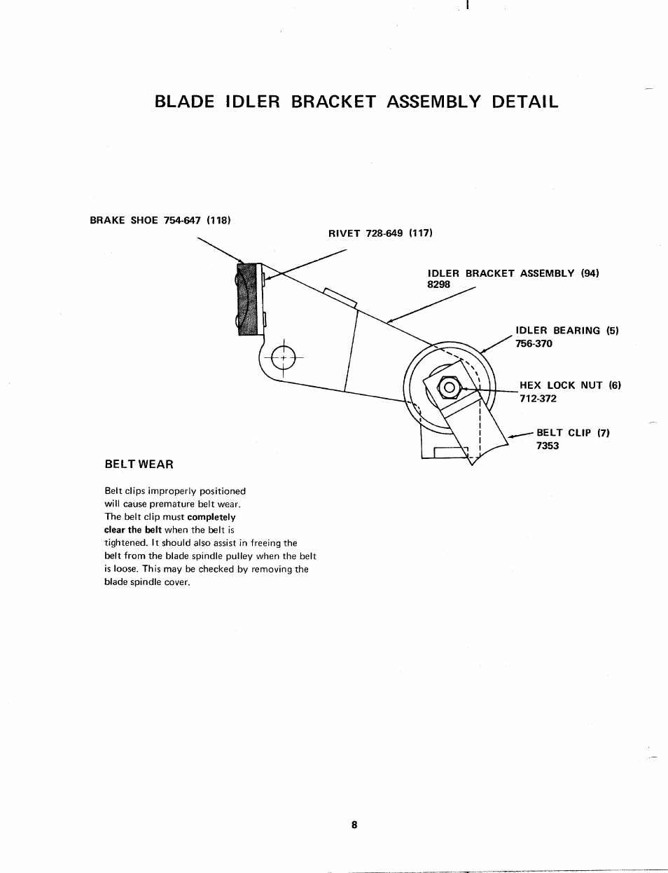 Belt wear, Blade idler bracket assembly detail | Bolens 113-530 A User Manual | Page 8 / 12