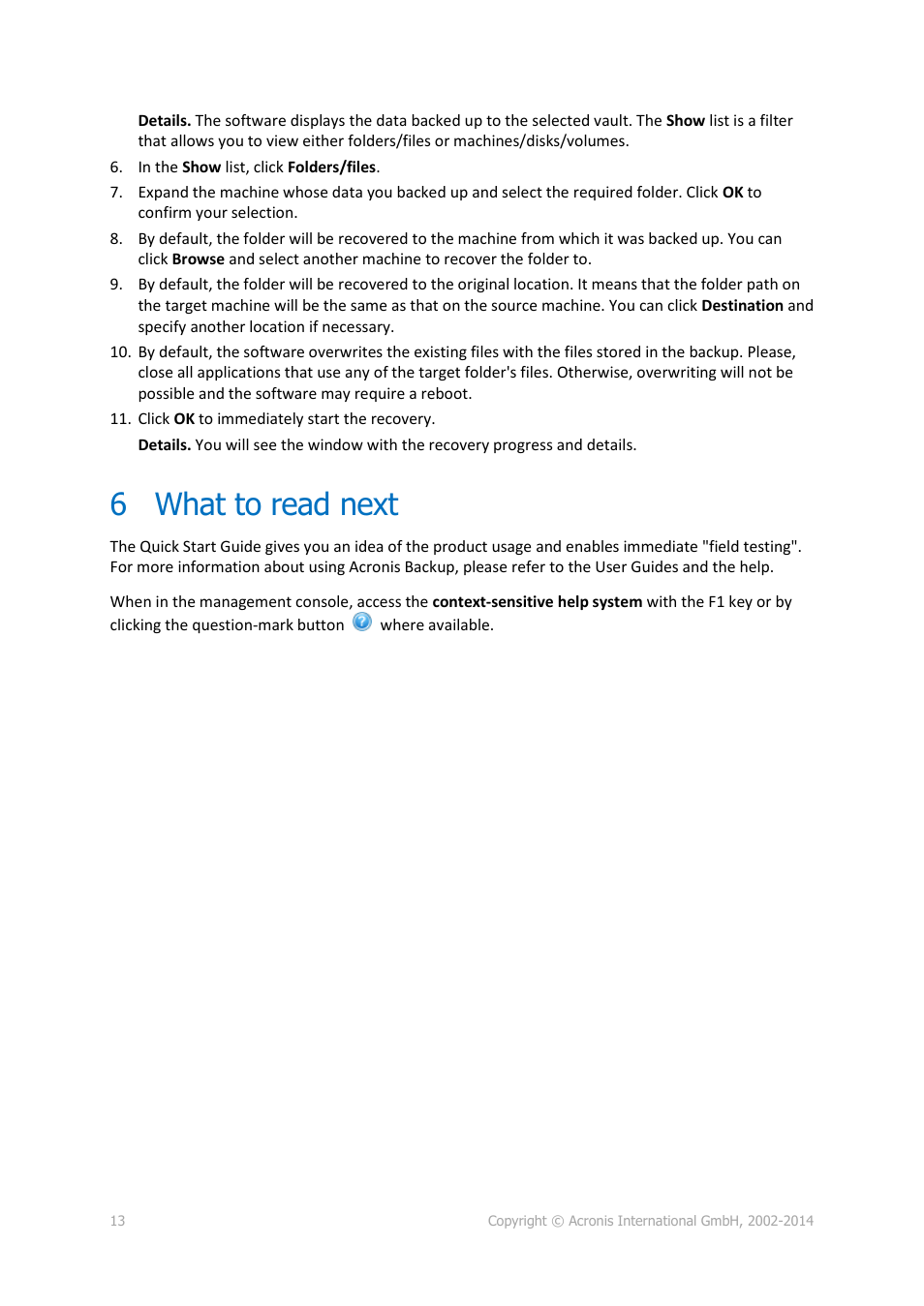 6 what to read next, What to read next | Acronis Backup for Windows Server Essentials - Quick Start Guide User Manual | Page 13 / 13