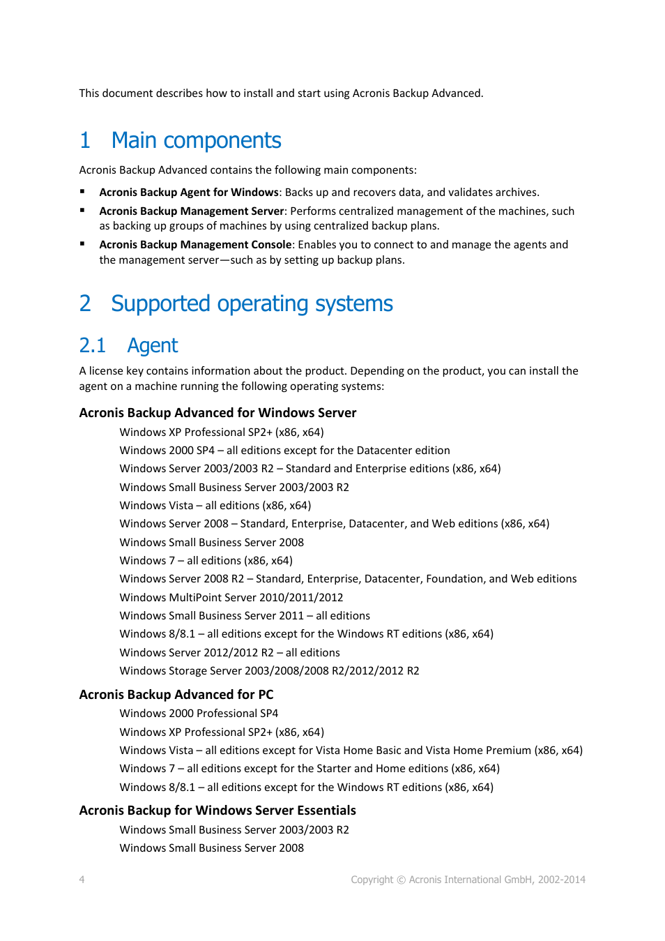 1 main components, 2 supported operating systems, 1 agent | Main components, Supported operating systems, Agent | Acronis Backup for Windows Server Essentials - Quick Start Guide User Manual | Page 4 / 13