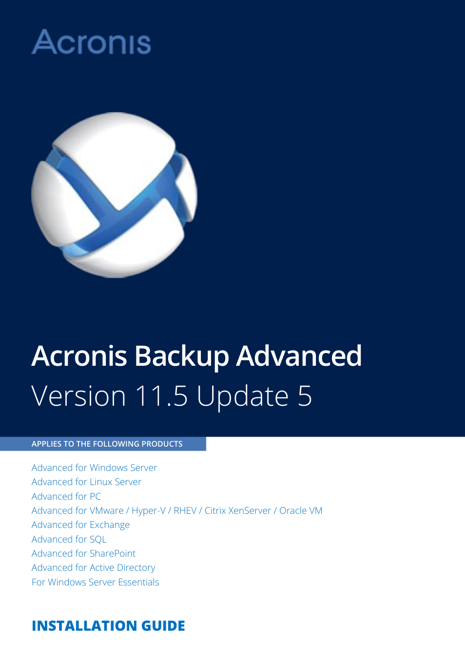 Acronis Backup for Windows Server Essentials - Installation Guide User Manual | 64 pages