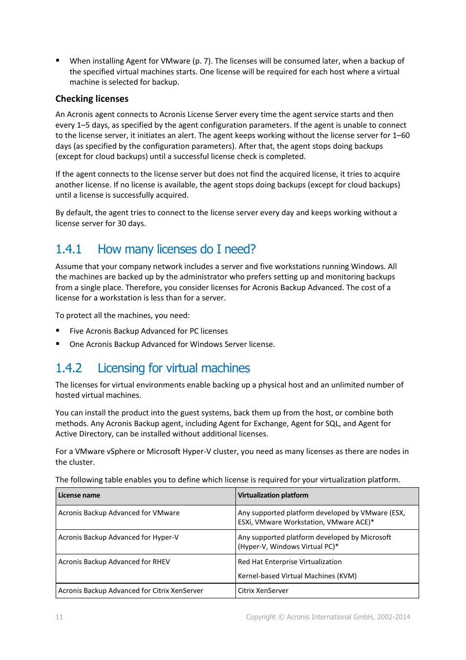 1 how many licenses do i need, 2 licensing for virtual machines, How many licenses do i need | Licensing for virtual machines | Acronis Backup for Windows Server Essentials - Installation Guide User Manual | Page 11 / 64