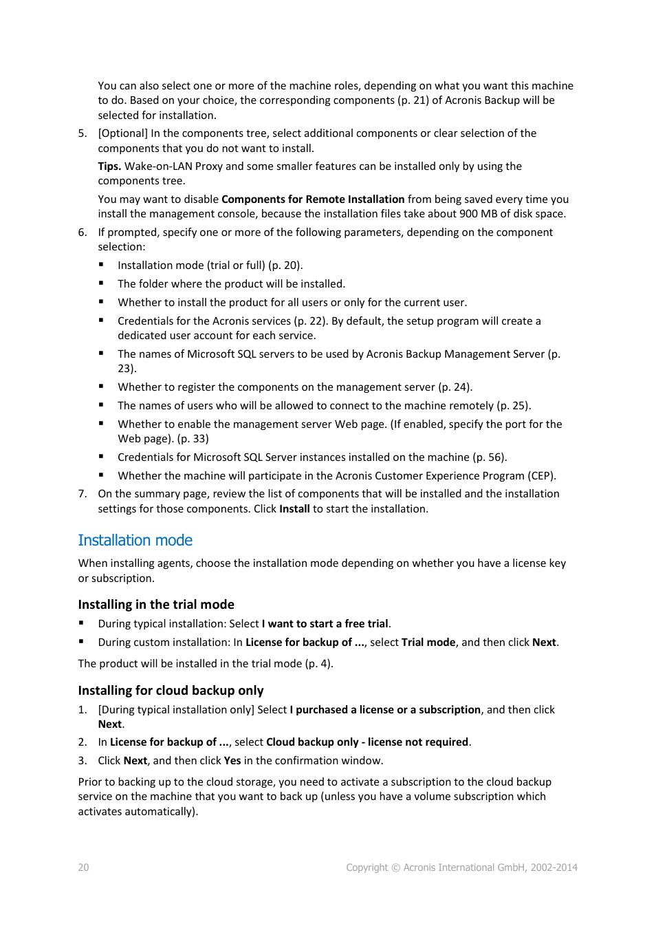 Installation mode | Acronis Backup for Windows Server Essentials - Installation Guide User Manual | Page 20 / 64