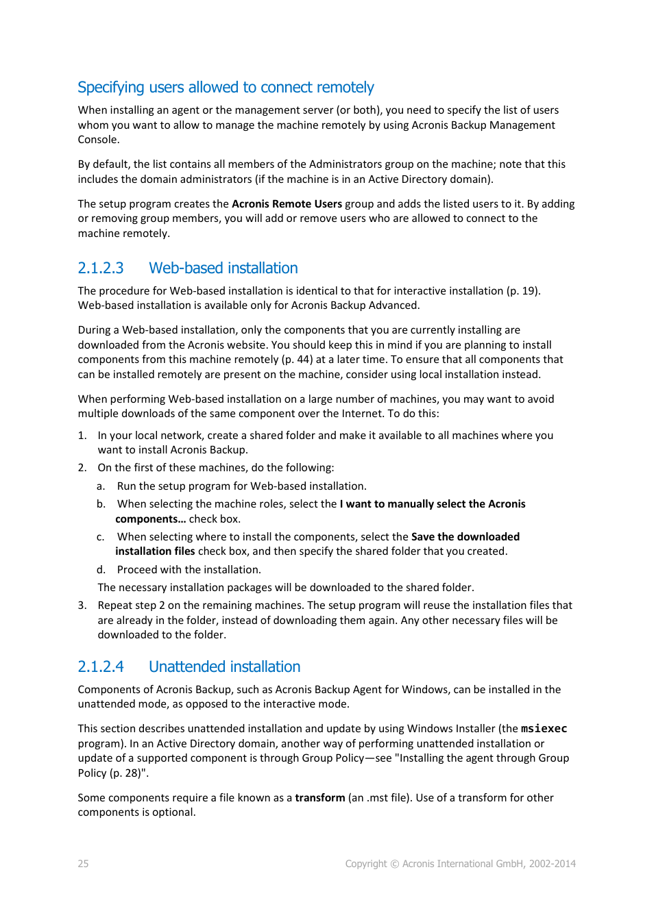 Specifying users allowed to connect remotely, 3 web-based installation, 4 unattended installation | P. 25) | Acronis Backup for Windows Server Essentials - Installation Guide User Manual | Page 25 / 64