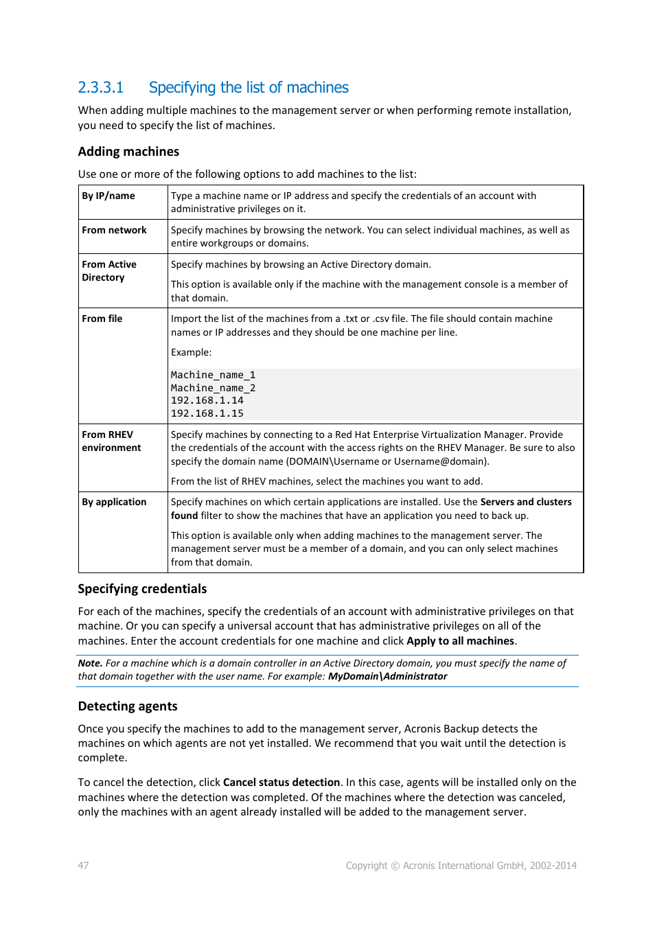 1 specifying the list of machines, P. 47), Adding machines | Specifying credentials, Detecting agents | Acronis Backup for Windows Server Essentials - Installation Guide User Manual | Page 47 / 64