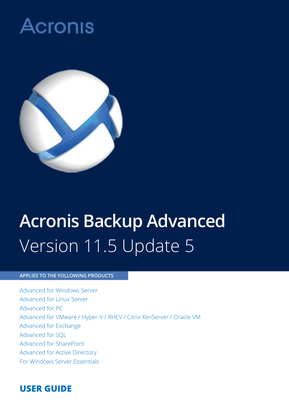 Acronis Backup for Windows Server Essentials - User Guide User Manual | 442 pages