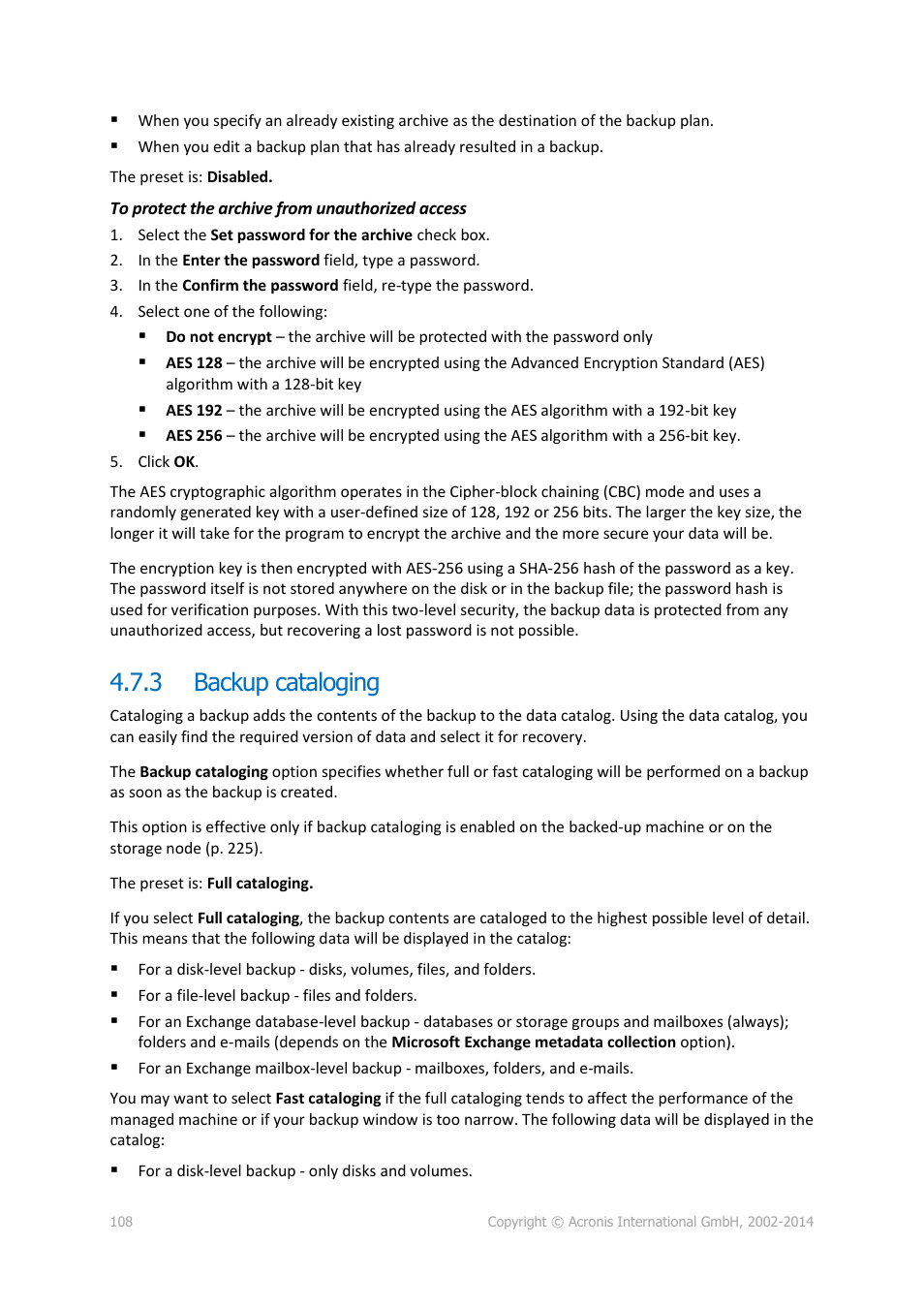 3 backup cataloging, Backup cataloging | Acronis Backup for Windows Server Essentials - User Guide User Manual | Page 108 / 442