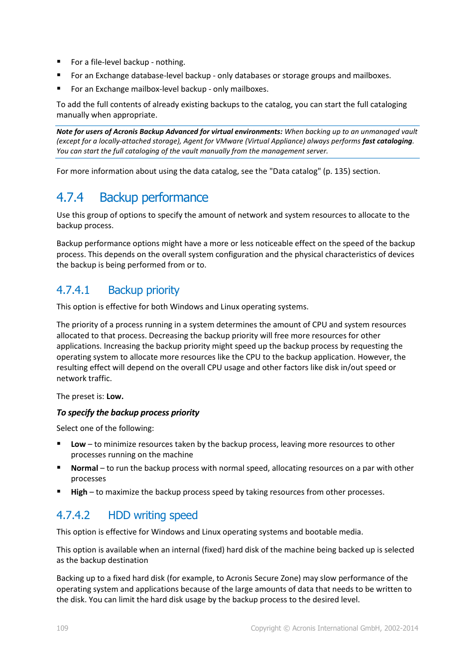 4 backup performance, 1 backup priority, 2 hdd writing speed | Backup performance | Acronis Backup for Windows Server Essentials - User Guide User Manual | Page 109 / 442