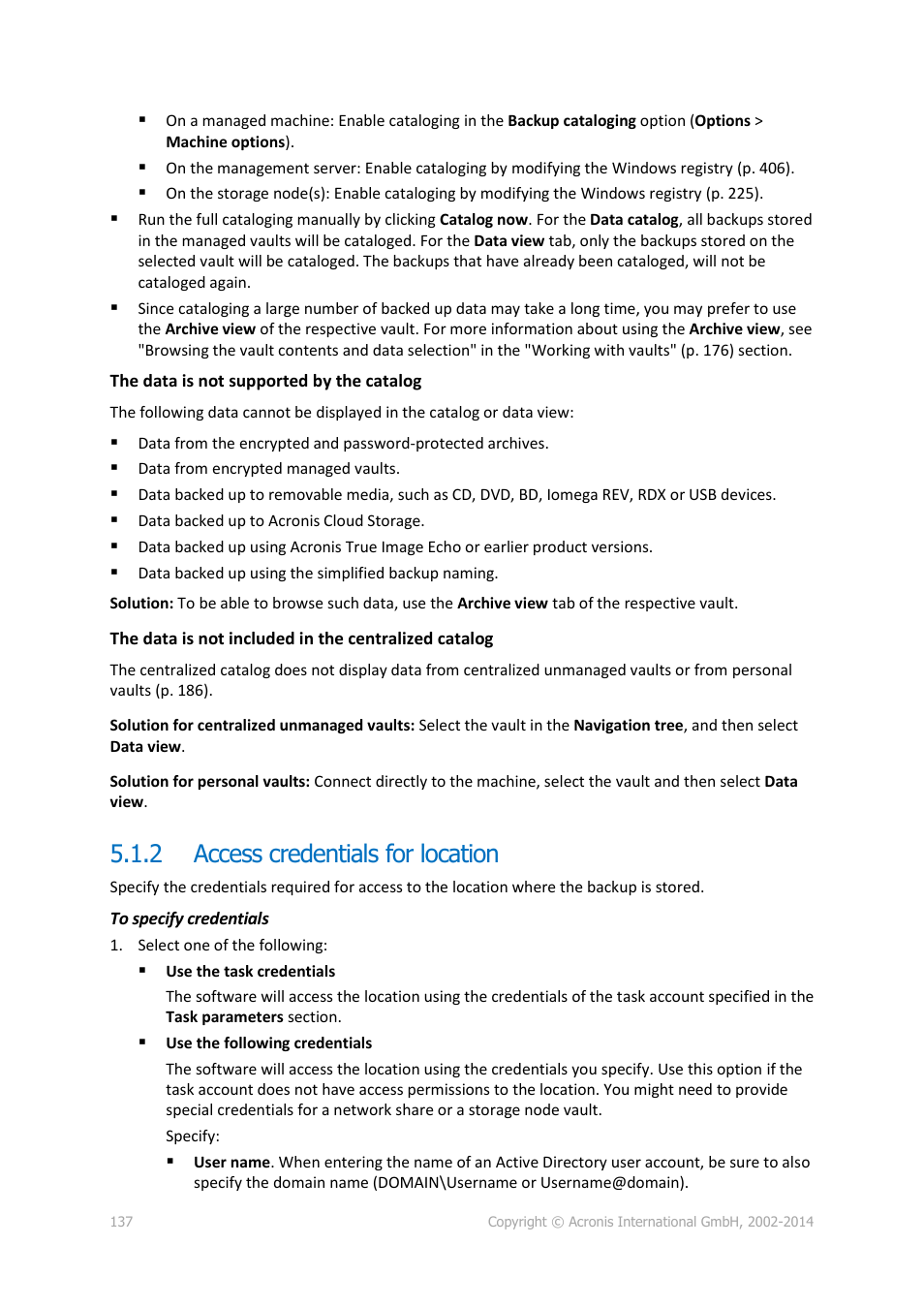 2 access credentials for location, Access credentials for location, P. 137) | Acronis Backup for Windows Server Essentials - User Guide User Manual | Page 137 / 442