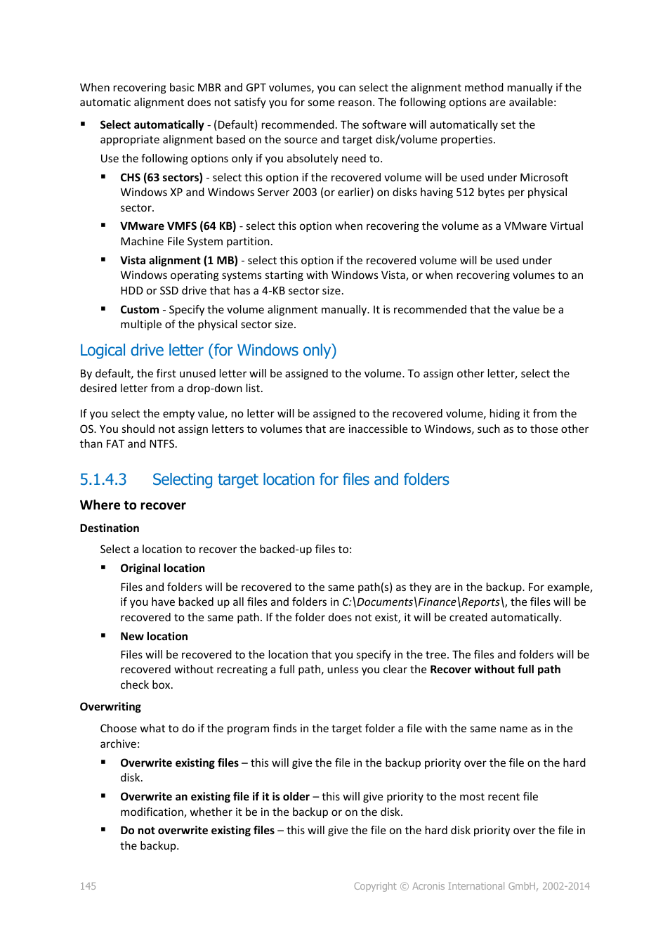 Logical drive letter (for windows only), 3 selecting target location for files and folders, P. 145) | Acronis Backup for Windows Server Essentials - User Guide User Manual | Page 145 / 442