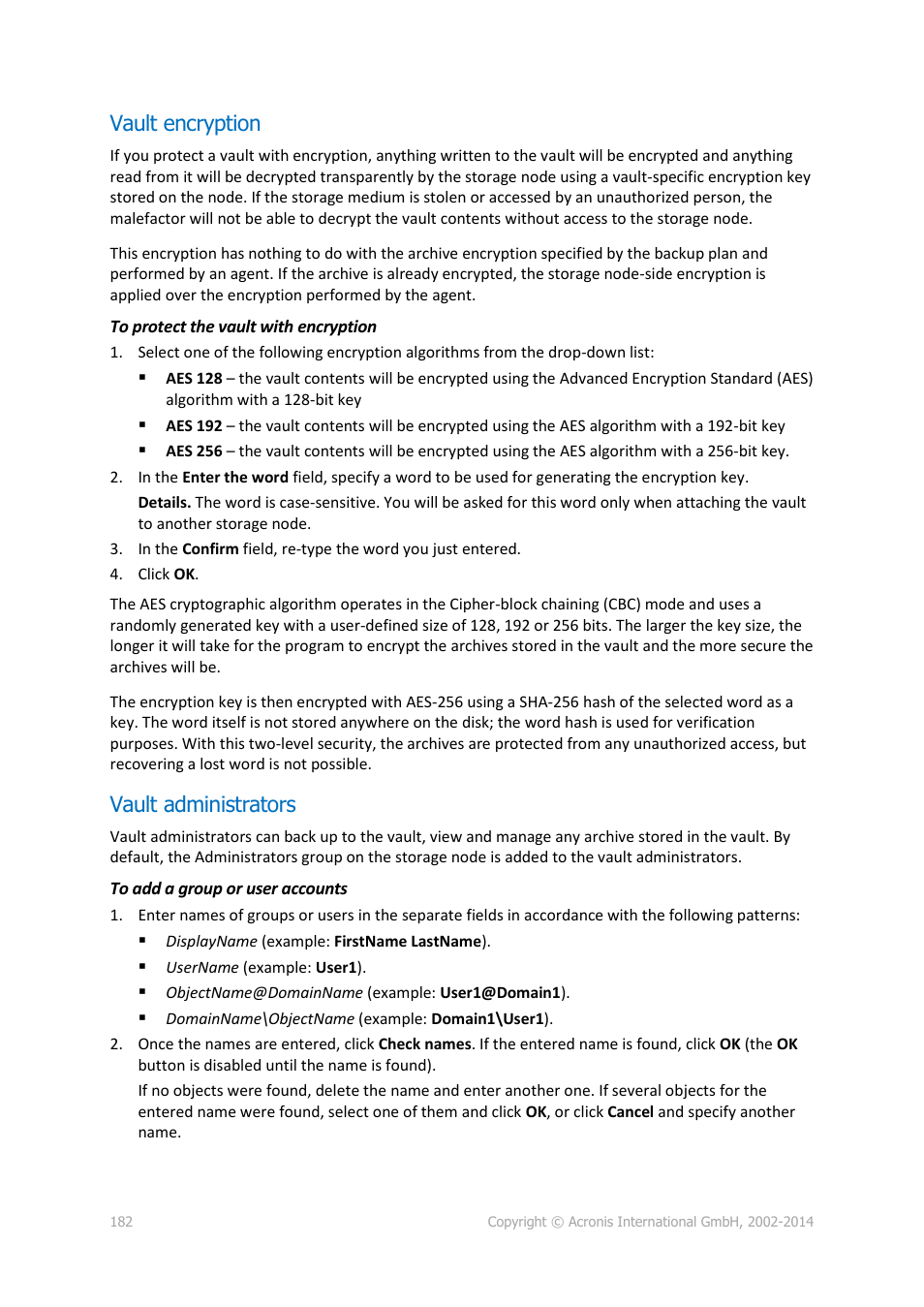 Vault encryption, Vault administrators | Acronis Backup for Windows Server Essentials - User Guide User Manual | Page 182 / 442