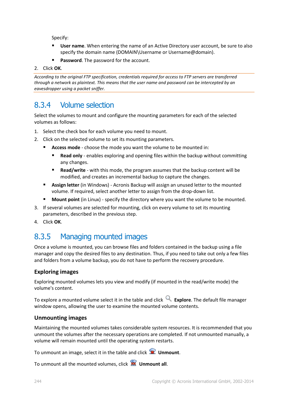 4 volume selection, 5 managing mounted images, Volume selection | Managing mounted images | Acronis Backup for Windows Server Essentials - User Guide User Manual | Page 244 / 442