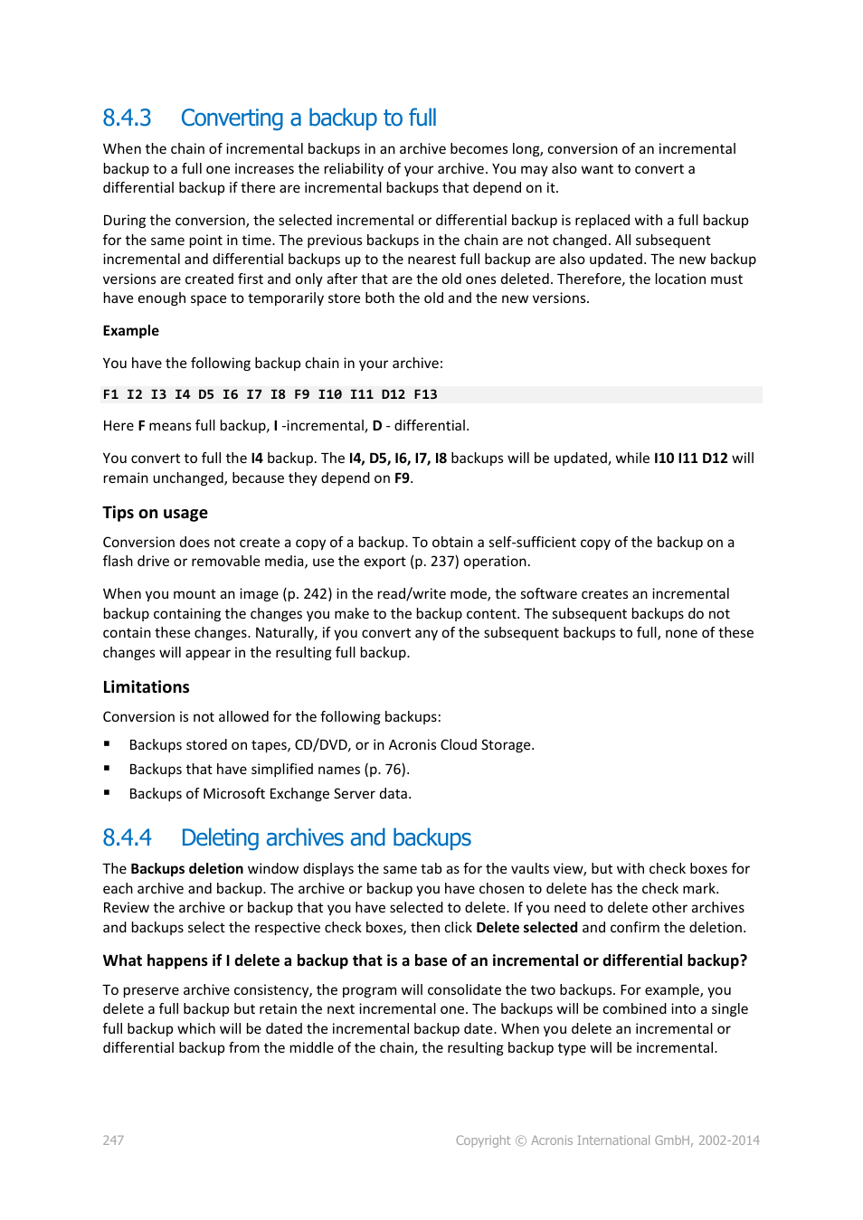 3 converting a backup to full, 4 deleting archives and backups, Converting a backup to full | Deleting archives and backups | Acronis Backup for Windows Server Essentials - User Guide User Manual | Page 247 / 442