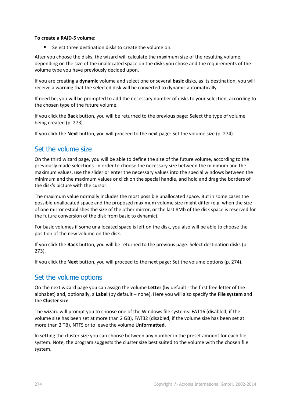 Set the volume size, Set the volume options | Acronis Backup for Windows Server Essentials - User Guide User Manual | Page 274 / 442