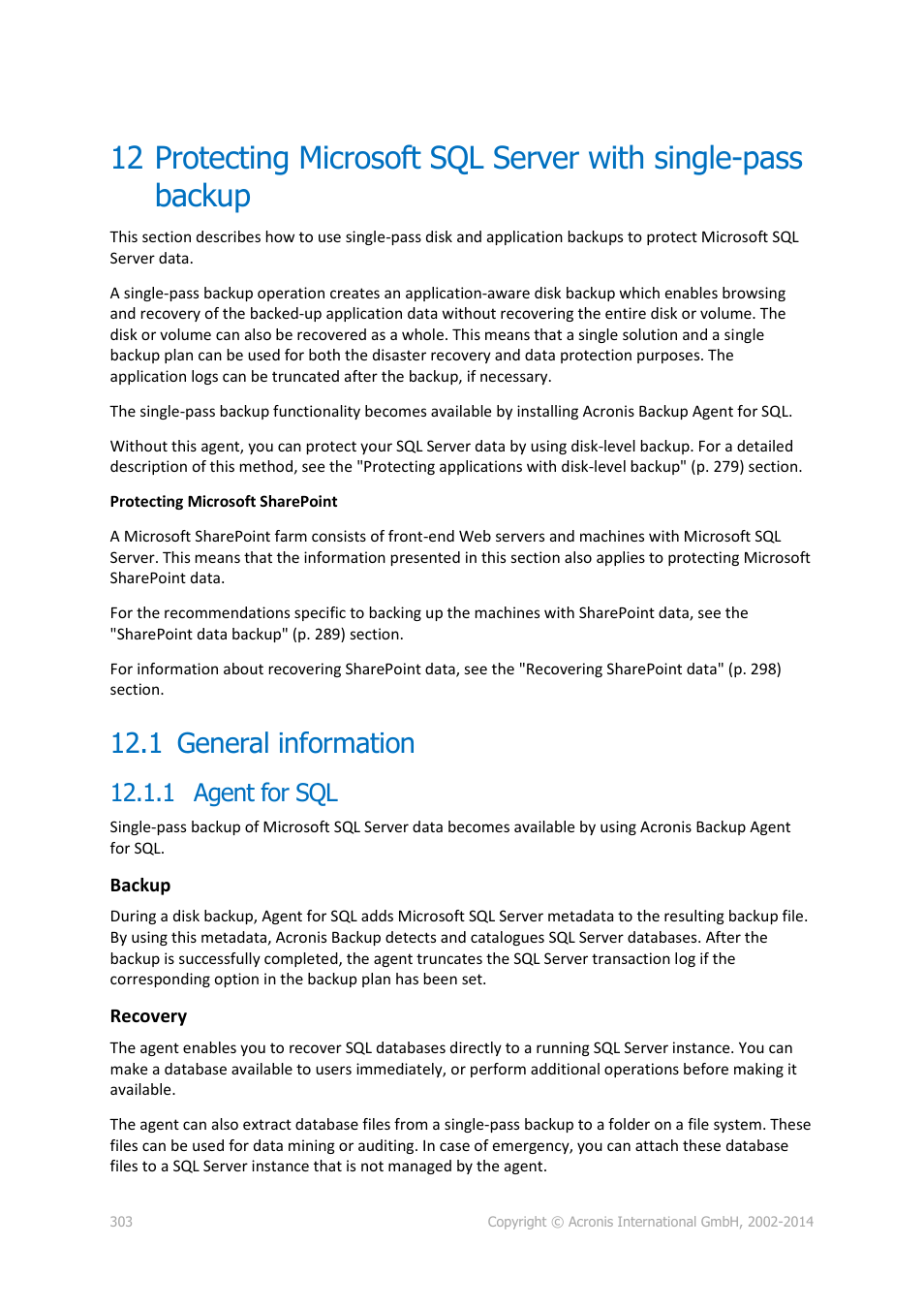 1 general information, 1 agent for sql, General information | Acronis Backup for Windows Server Essentials - User Guide User Manual | Page 303 / 442