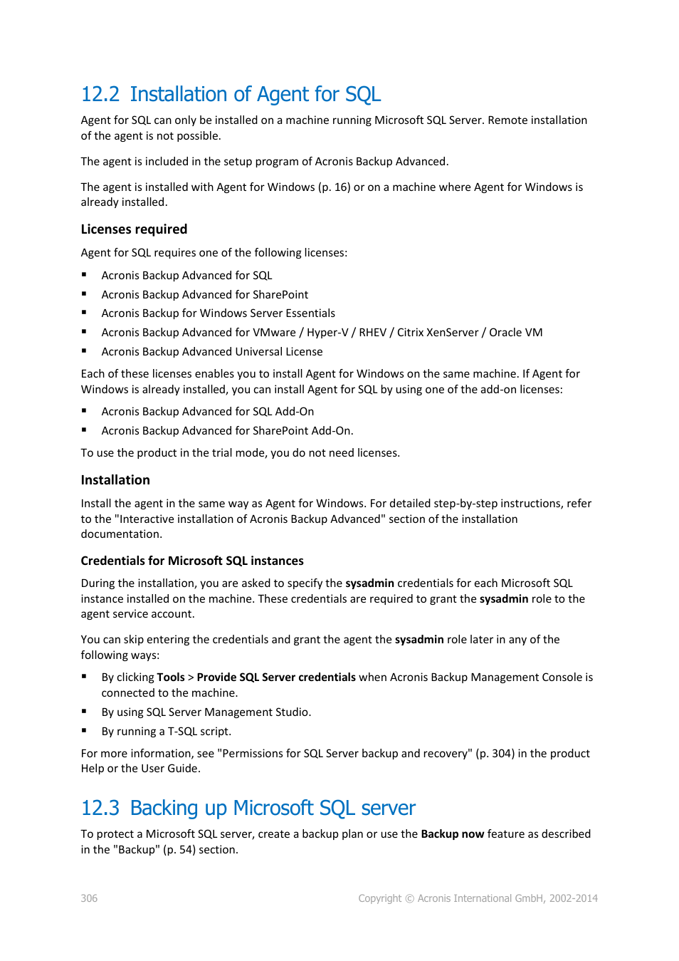 2 installation of agent for sql, 3 backing up microsoft sql server, Installation of agent for sql | Backing up microsoft sql server | Acronis Backup for Windows Server Essentials - User Guide User Manual | Page 306 / 442