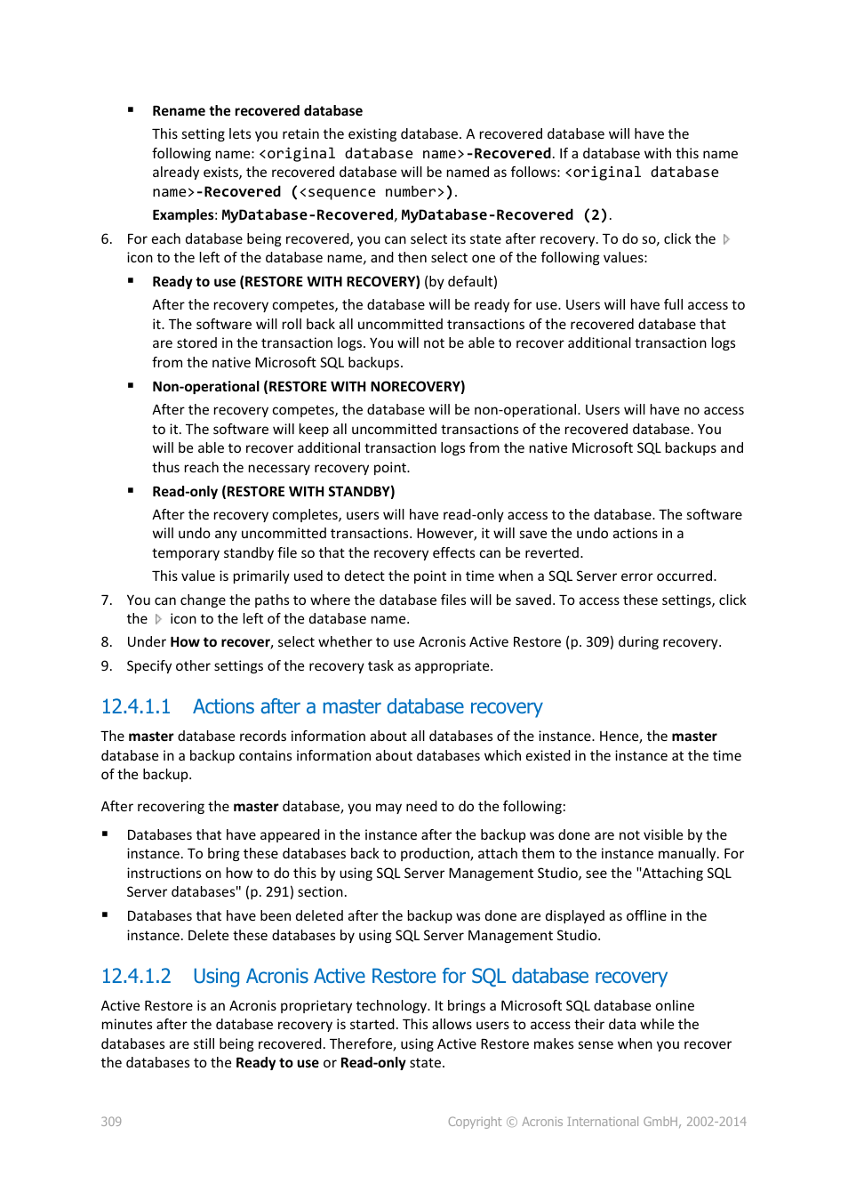 1 actions after a master database recovery, P. 309) | Acronis Backup for Windows Server Essentials - User Guide User Manual | Page 309 / 442