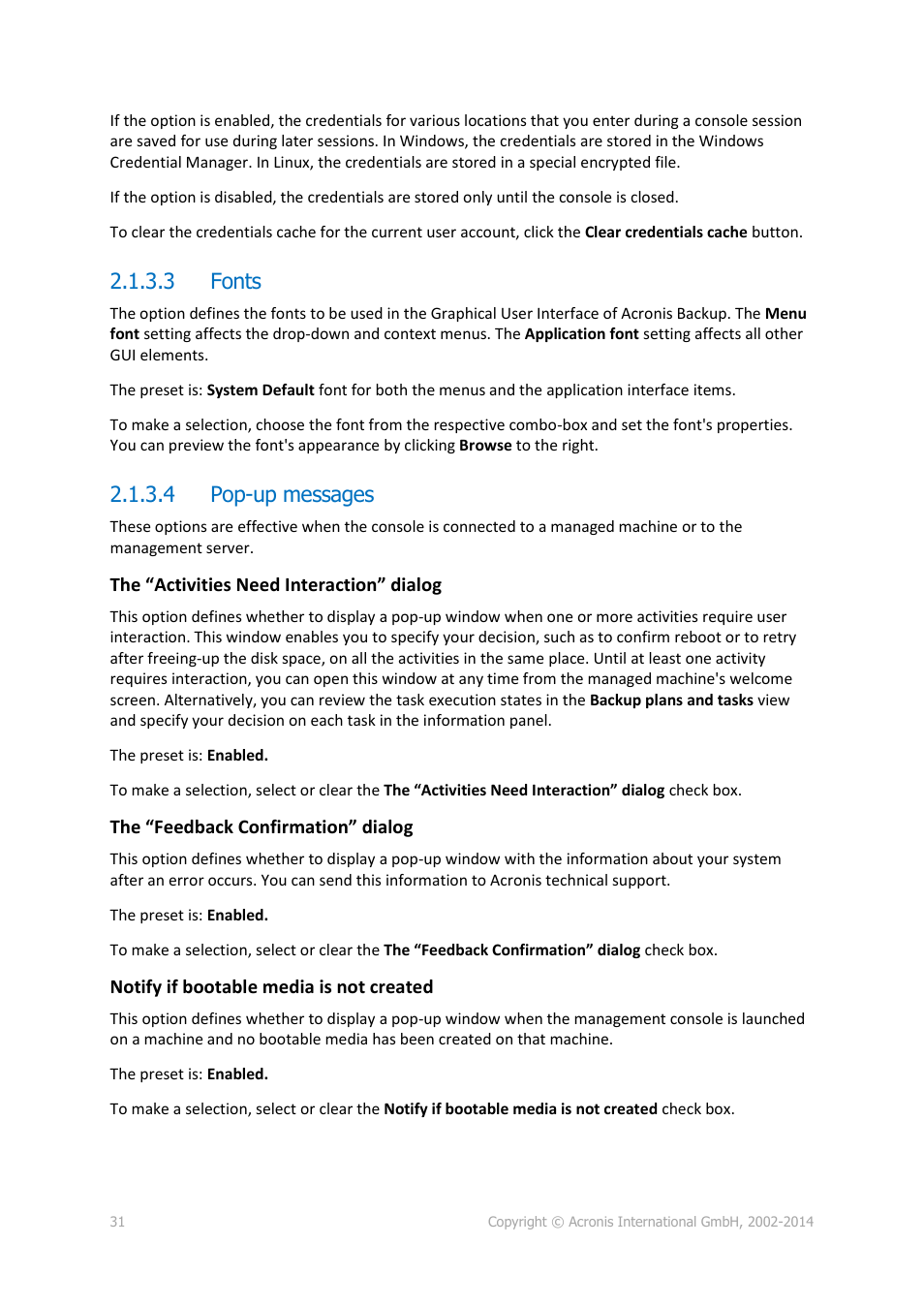 3 fonts, 4 pop-up messages | Acronis Backup for Windows Server Essentials - User Guide User Manual | Page 31 / 442