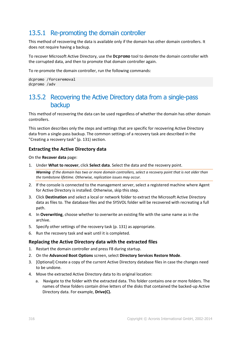 1 re-promoting the domain controller, P. 316) | Acronis Backup for Windows Server Essentials - User Guide User Manual | Page 316 / 442