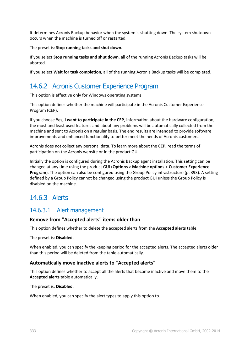 2 acronis customer experience program, 3 alerts, 1 alert management | Acronis Backup for Windows Server Essentials - User Guide User Manual | Page 333 / 442