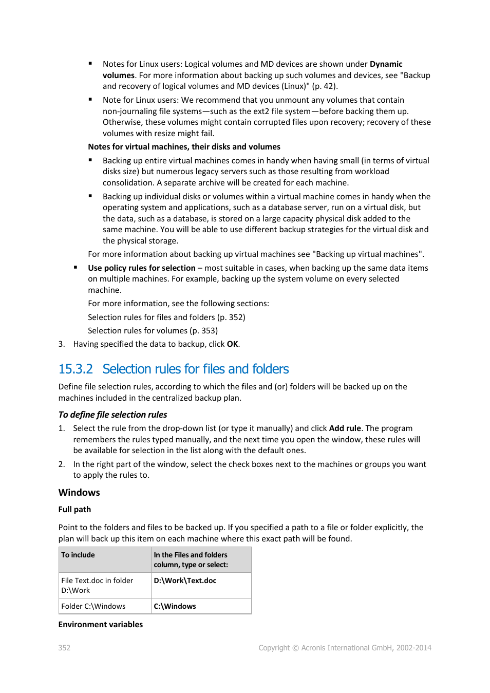 2 selection rules for files and folders | Acronis Backup for Windows Server Essentials - User Guide User Manual | Page 352 / 442