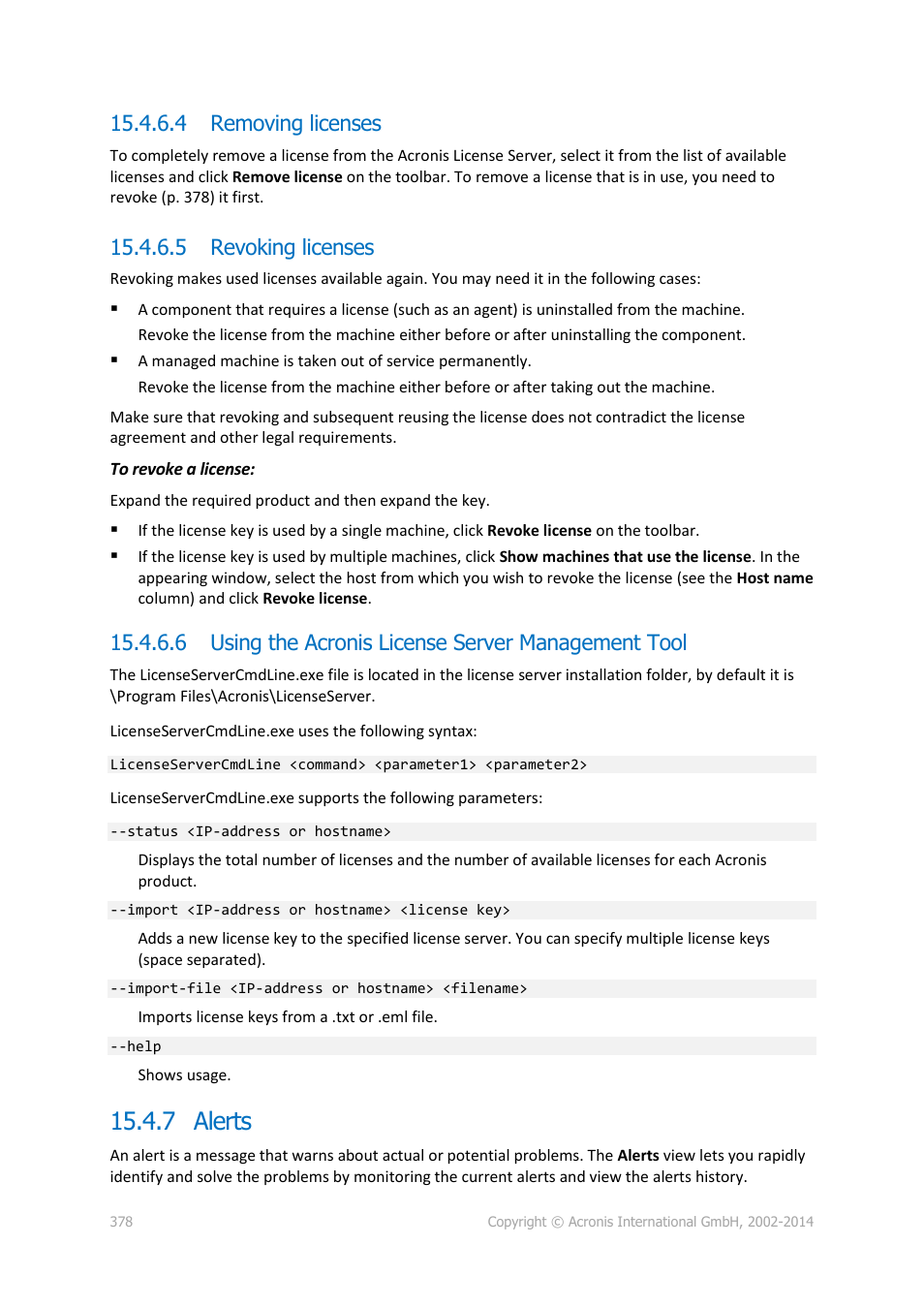 4 removing licenses, 5 revoking licenses, 6 using the acronis license server management tool | 7 alerts | Acronis Backup for Windows Server Essentials - User Guide User Manual | Page 378 / 442