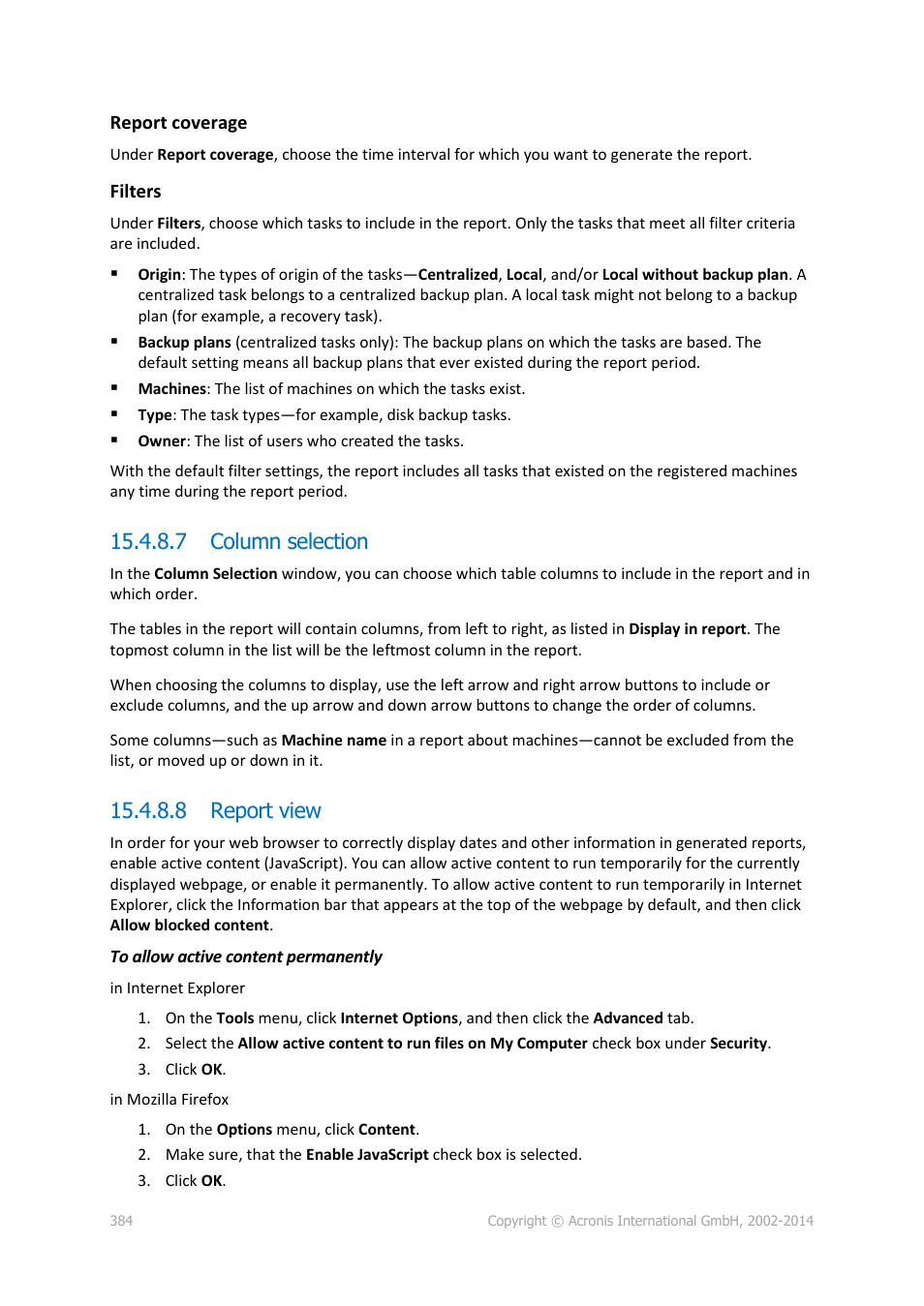 7 column selection, 8 report view | Acronis Backup for Windows Server Essentials - User Guide User Manual | Page 384 / 442