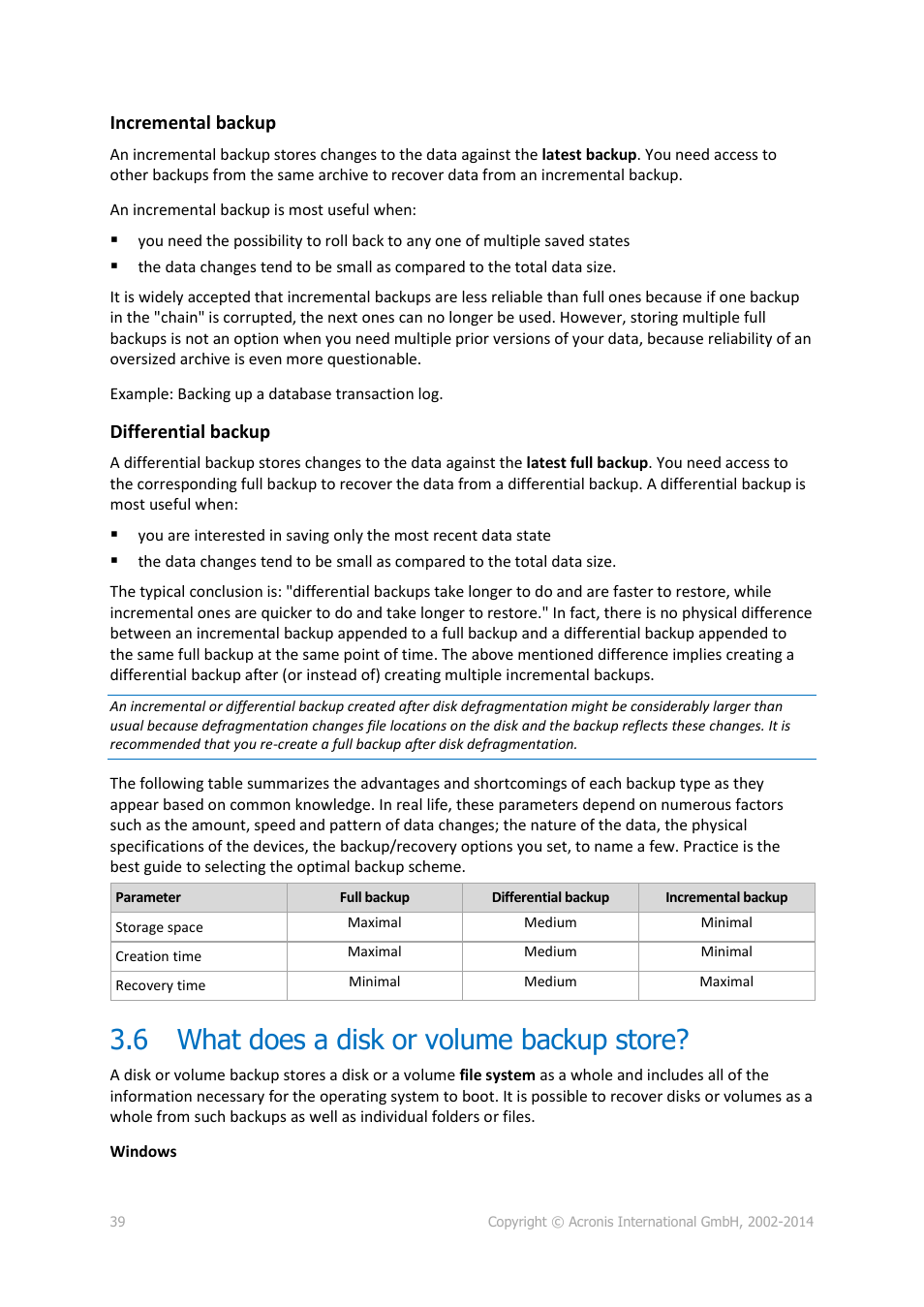 6 what does a disk or volume backup store, What does a disk or volume backup store, Incremental backup | Differential backup | Acronis Backup for Windows Server Essentials - User Guide User Manual | Page 39 / 442
