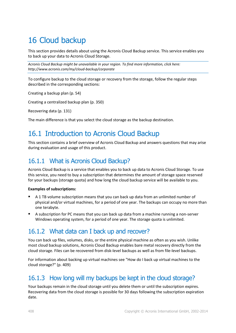 16 cloud backup, 1 introduction to acronis cloud backup, 1 what is acronis cloud backup | 2 what data can i back up and recover, Cloud backup, Introduction to acronis cloud backup, P. 408) | Acronis Backup for Windows Server Essentials - User Guide User Manual | Page 408 / 442
