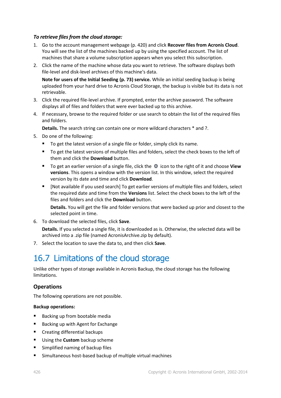 7 limitations of the cloud storage, Limitations of the cloud storage | Acronis Backup for Windows Server Essentials - User Guide User Manual | Page 426 / 442