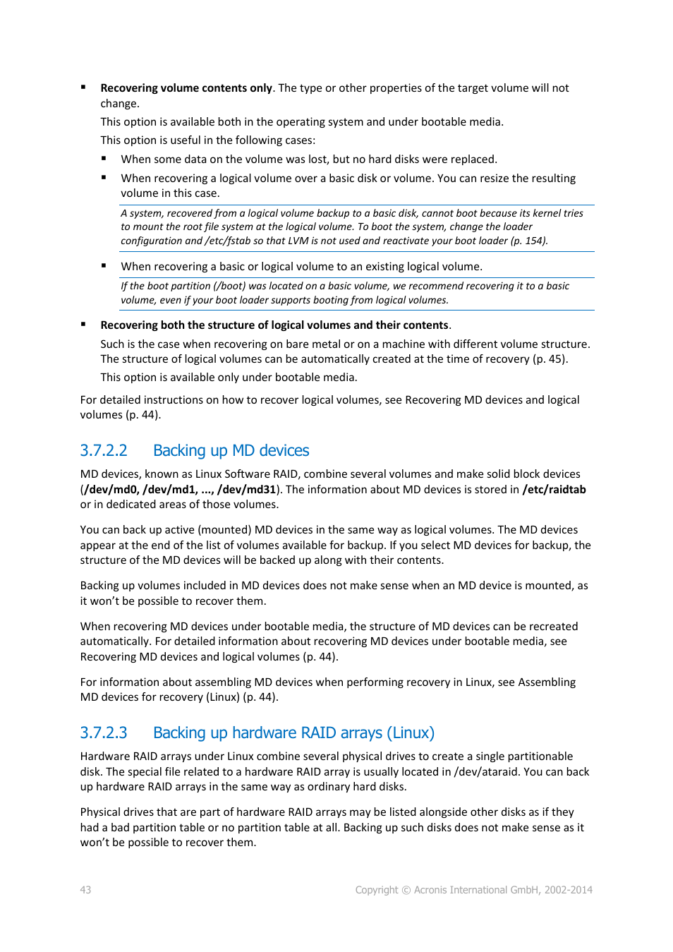 2 backing up md devices, 3 backing up hardware raid arrays (linux) | Acronis Backup for Windows Server Essentials - User Guide User Manual | Page 43 / 442