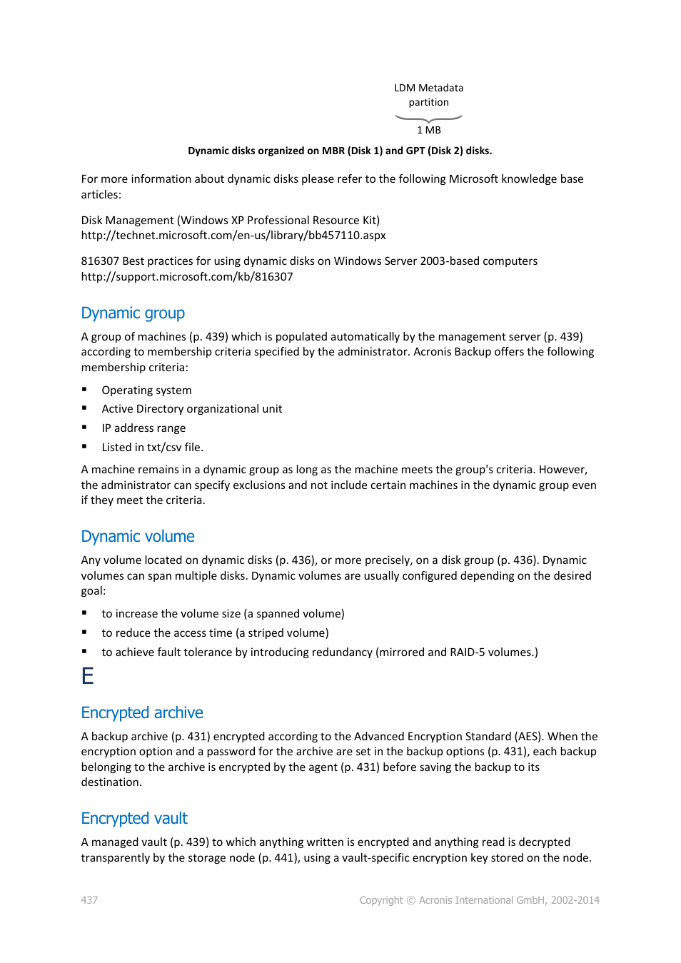 Dynamic group, Dynamic volume, Encrypted archive | Encrypted vault | Acronis Backup for Windows Server Essentials - User Guide User Manual | Page 437 / 442