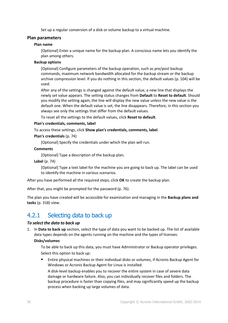 1 selecting data to back up, Selecting data to back up | Acronis Backup for Windows Server Essentials - User Guide User Manual | Page 56 / 442