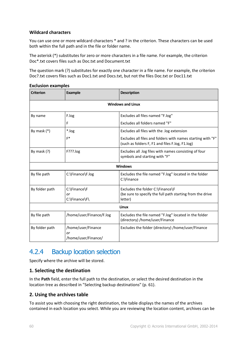 4 backup location selection, Backup location selection, P. 60) | Selecting the destination, Using the archives table | Acronis Backup for Windows Server Essentials - User Guide User Manual | Page 60 / 442