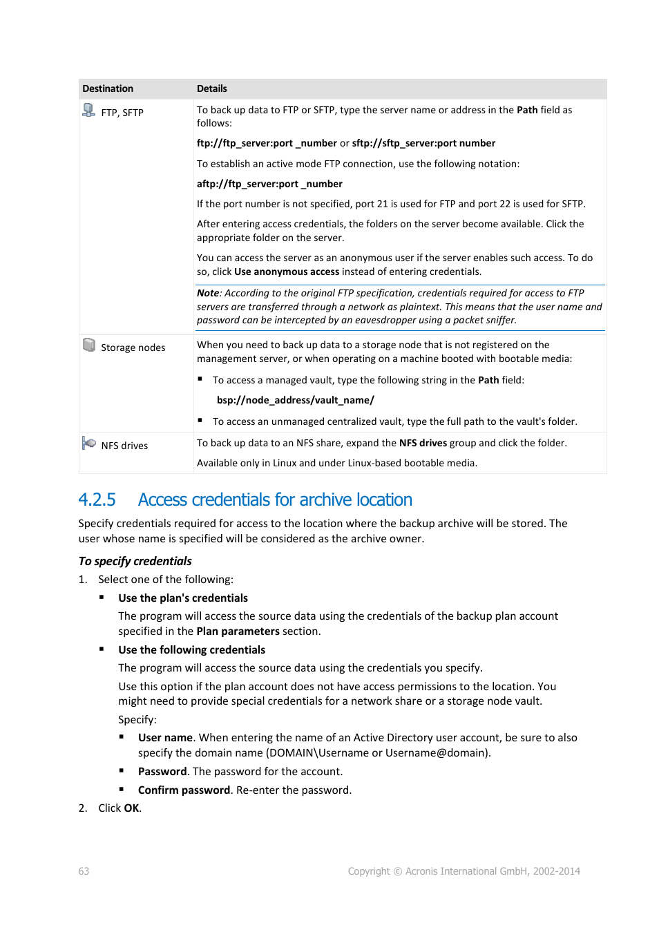 5 access credentials for archive location, Access credentials for archive location, P. 63) | Acronis Backup for Windows Server Essentials - User Guide User Manual | Page 63 / 442