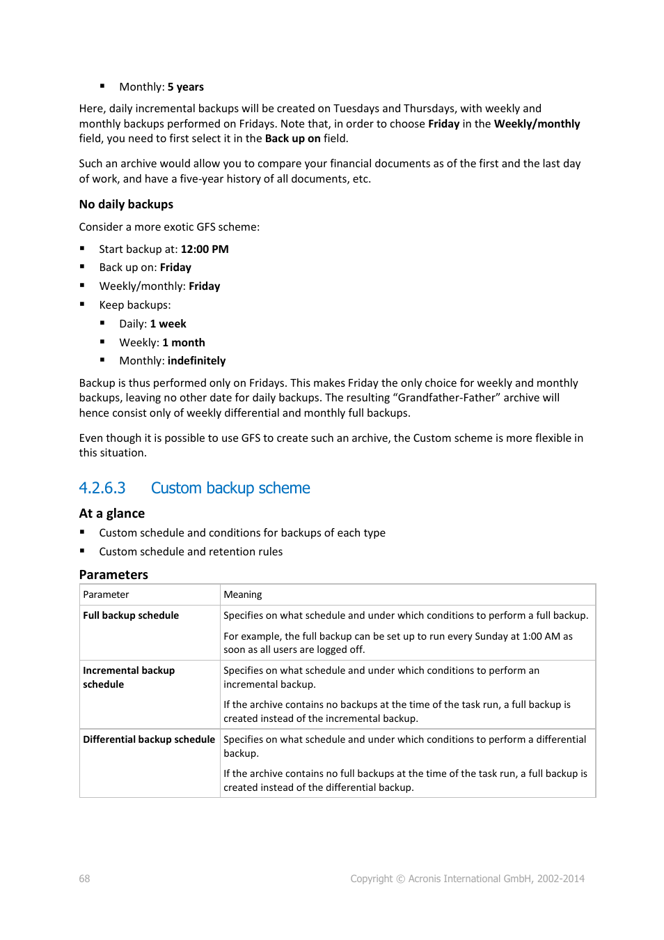 3 custom backup scheme | Acronis Backup for Windows Server Essentials - User Guide User Manual | Page 68 / 442