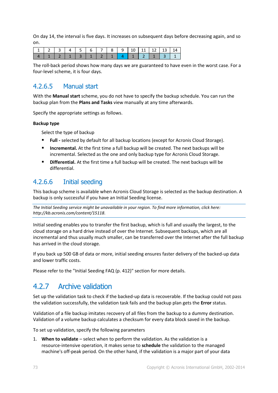 5 manual start, 6 initial seeding, 7 archive validation | Archive validation, P. 73) | Acronis Backup for Windows Server Essentials - User Guide User Manual | Page 73 / 442