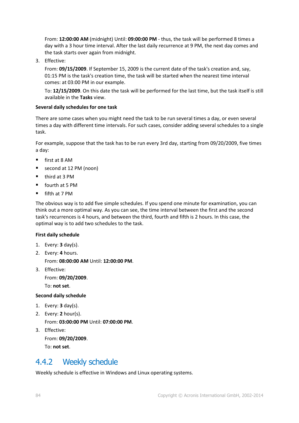2 weekly schedule, Weekly schedule | Acronis Backup for Windows Server Essentials - User Guide User Manual | Page 84 / 442
