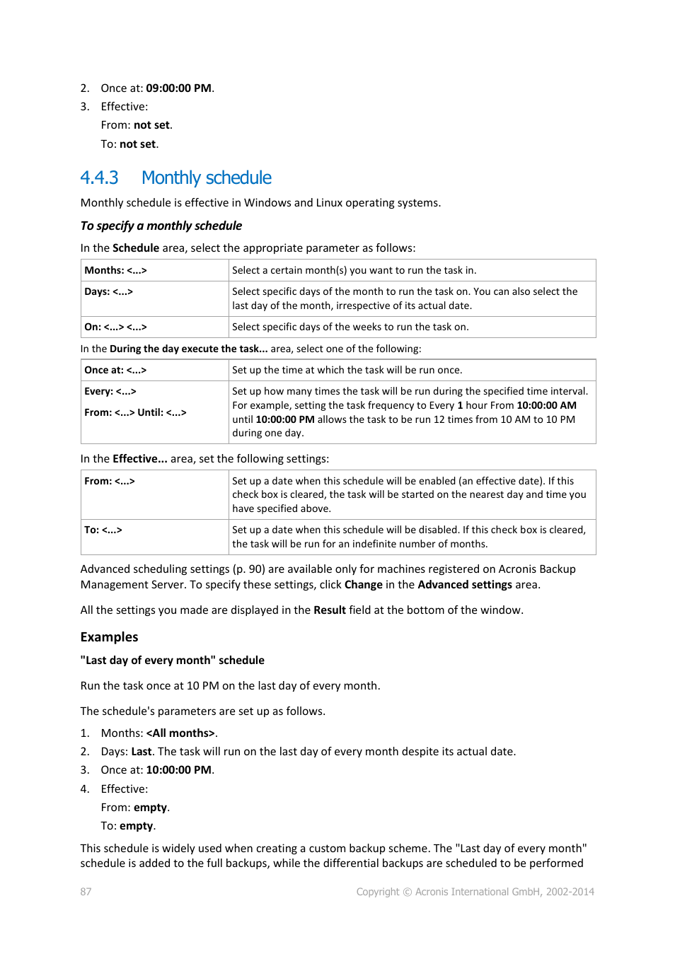 3 monthly schedule, Monthly schedule, Examples | Acronis Backup for Windows Server Essentials - User Guide User Manual | Page 87 / 442