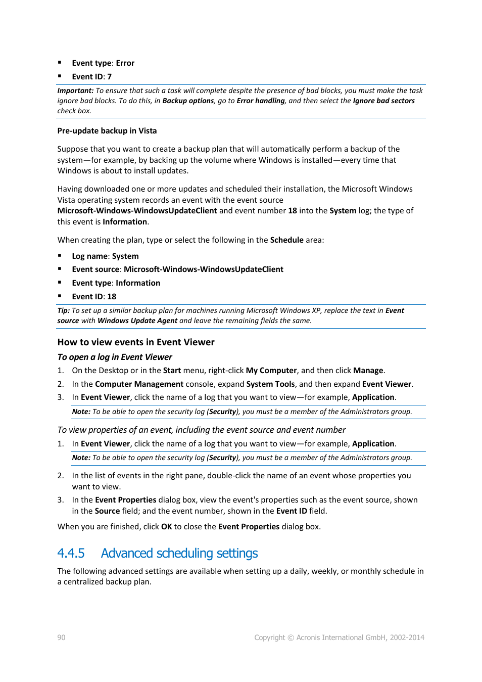 5 advanced scheduling settings, Advanced scheduling settings | Acronis Backup for Windows Server Essentials - User Guide User Manual | Page 90 / 442