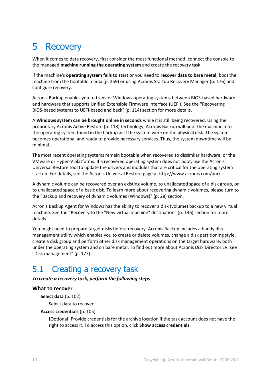 5 recovery, 1 creating a recovery task, Recovery | Creating a recovery task | Acronis Backup for Windows Server - User Guide User Manual | Page 101 / 269