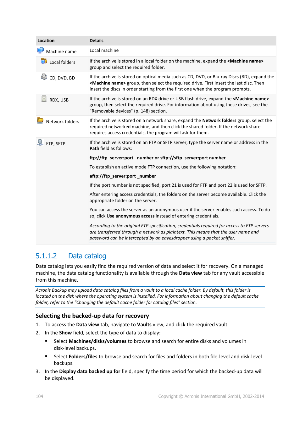 2 data catalog, Selecting the backed-up data for recovery | Acronis Backup for Windows Server - User Guide User Manual | Page 104 / 269