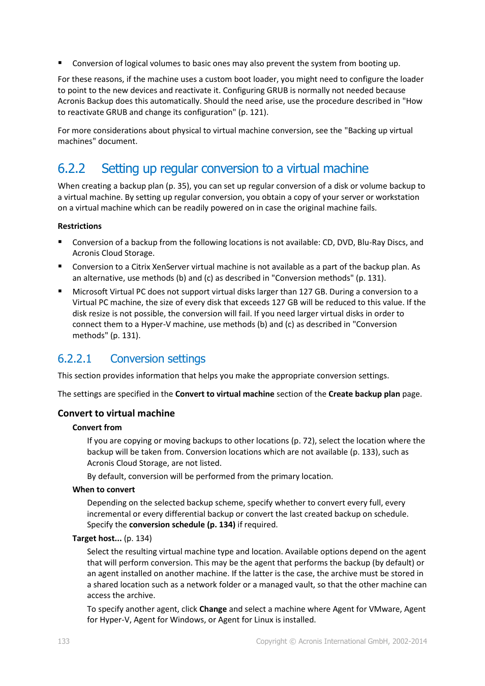 1 conversion settings, Setting up regular conversion to a virtual machine, P. 133) | Acronis Backup for Windows Server - User Guide User Manual | Page 133 / 269