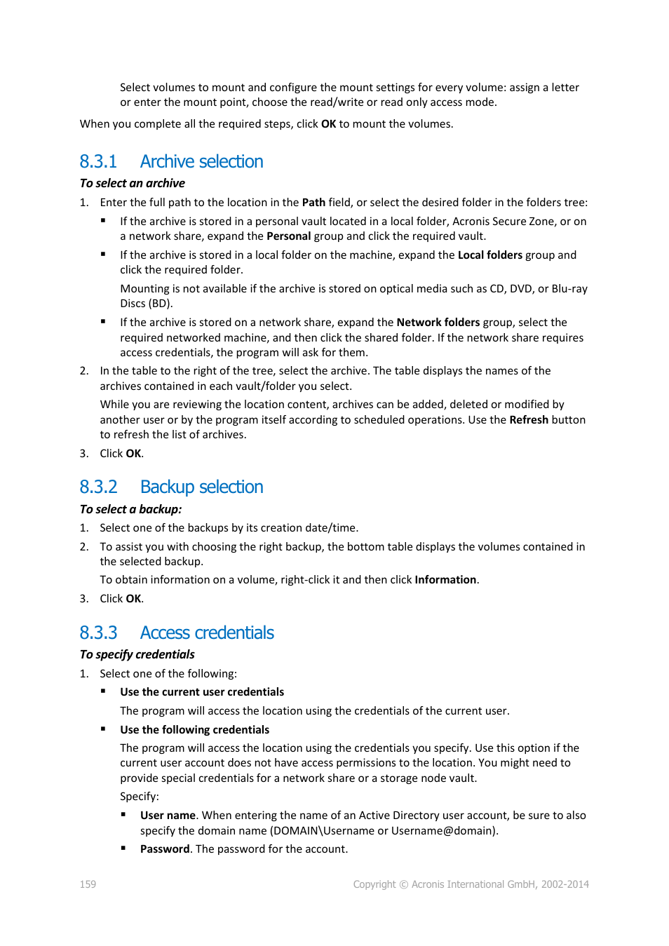 1 archive selection, 2 backup selection, 3 access credentials | Archive selection, Backup selection, Access credentials, P. 159) | Acronis Backup for Windows Server - User Guide User Manual | Page 159 / 269