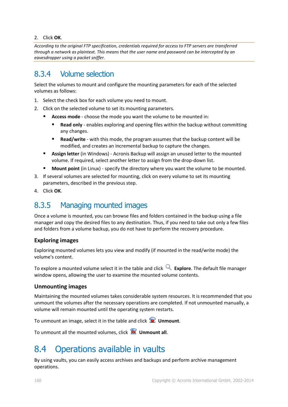 4 volume selection, 5 managing mounted images, 4 operations available in vaults | Volume selection, Managing mounted images, Operations available in vaults | Acronis Backup for Windows Server - User Guide User Manual | Page 160 / 269