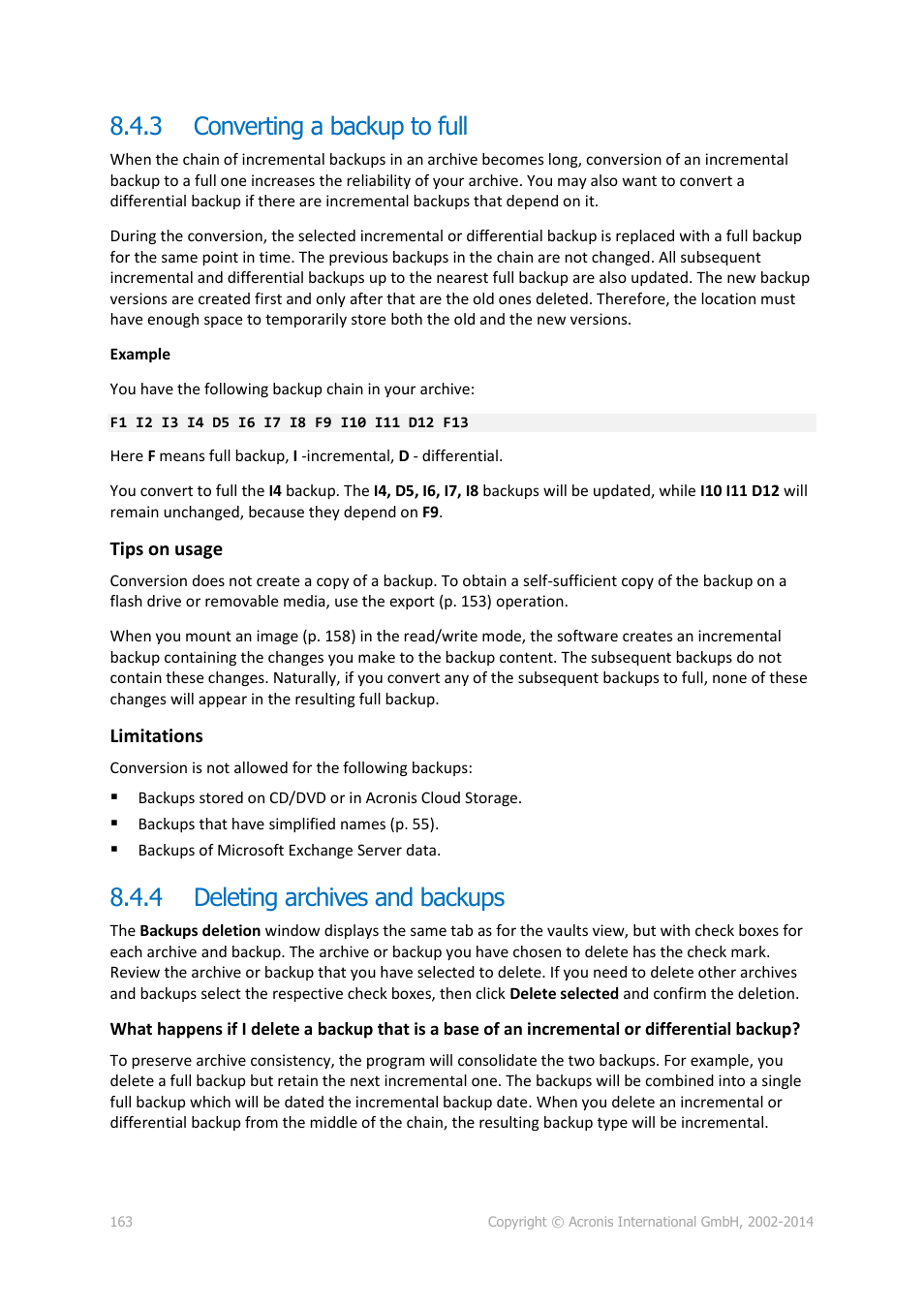 3 converting a backup to full, 4 deleting archives and backups, Converting a backup to full | Deleting archives and backups | Acronis Backup for Windows Server - User Guide User Manual | Page 163 / 269