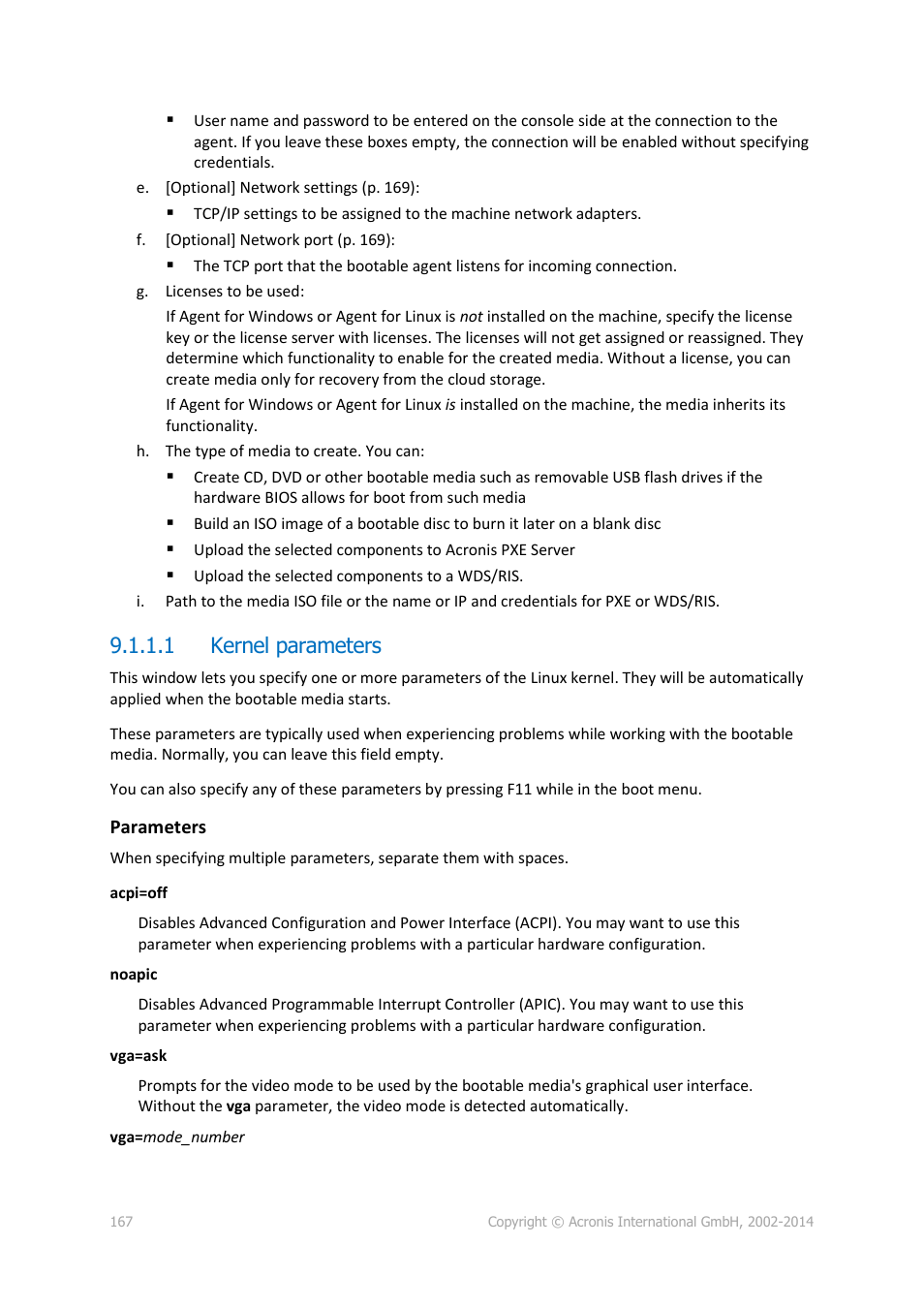 1 kernel parameters | Acronis Backup for Windows Server - User Guide User Manual | Page 167 / 269