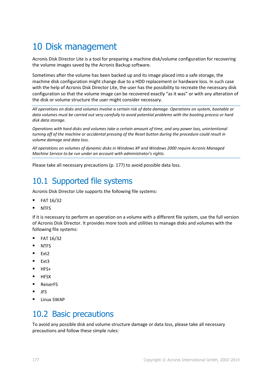 10 disk management, 1 supported file systems, 2 basic precautions | Disk management, Supported file systems, Basic precautions, P. 177) | Acronis Backup for Windows Server - User Guide User Manual | Page 177 / 269