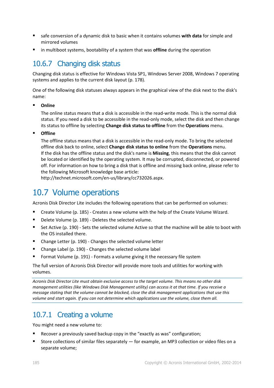 7 changing disk status, 7 volume operations, 1 creating a volume | Volume operations | Acronis Backup for Windows Server - User Guide User Manual | Page 185 / 269